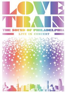 Love Train: The Sound of Philadelphia - Live in Concert , Soul Survivors