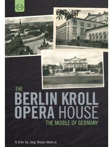 Berlin Kroll Opera House: Middle of Germany , J rg Moser-Metius