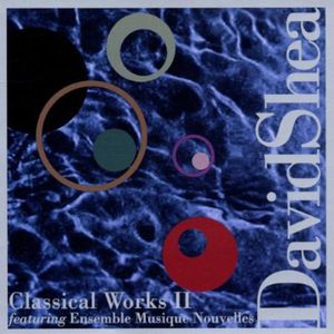 Classical Works-Chbr Sym 2 , David Shea