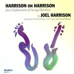 Harrison on Harrison , Joel Harrison