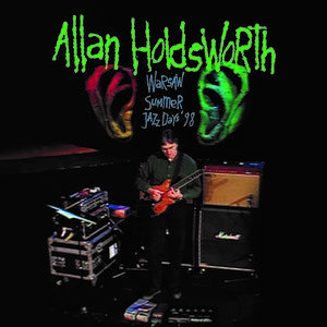 Warsaw Summer Jazz Days '98 , Allan Holdsworth