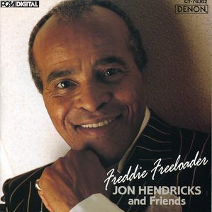 Freddie Freeloader , Jon Hendricks