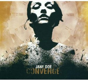Jane Doe , Converge