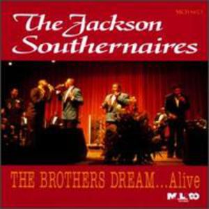 Brothers Dream Alive , Jackson Southernaires