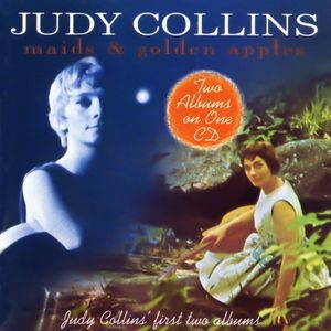 Maids & Golden Apples , Judy Collins