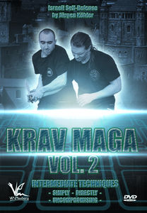 Krav Maga Israeli Self-Defense, Vol. 2: Intermediate Techniques