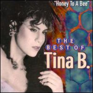 Best of: Honey to a Bee , Tina B