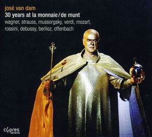 30 Years at la Monnaie , Jose van Dam
