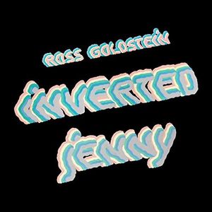 Inverted Jenny , Ross Goldstein