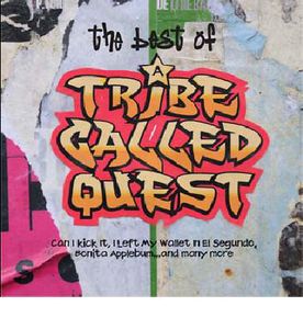 The Best Of [Import] , A Tribe Called Quest