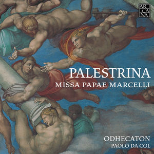 Missa Papae Marcelli , Paolo da Col
