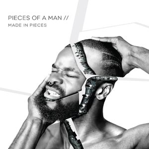 Made In Pieces , Pieces of a Man