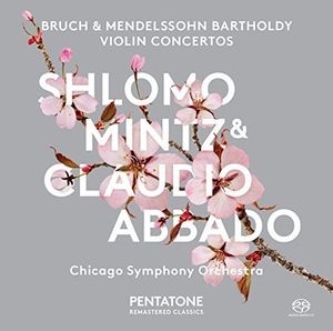 Bruch & Mendelssohn: Violin Concertos