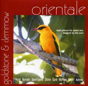 Orientale: Music for Piano Duo Inspired By East , Goldstone & Clemmow Piano Duo