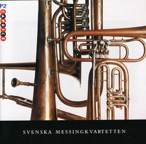 Swedish Brass Quartet , Swedish Brass Quartet