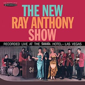 New Ray Anthony Show , Ray Anthony