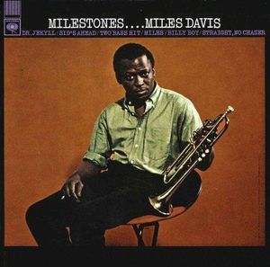 Milestones , Miles Davis