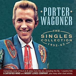 The Singles Collection 1952-62 , Porter Wagoner