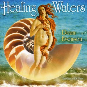 Healing Waters , Dean Evenson