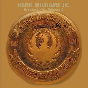 Greatest Hits 3 , Hank Williams Jr.