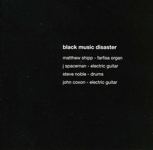 Black Music Disaster , Black Music Disaster