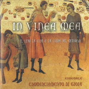 In Vinea Mea , Ensemble Chominciamento Di Gioia