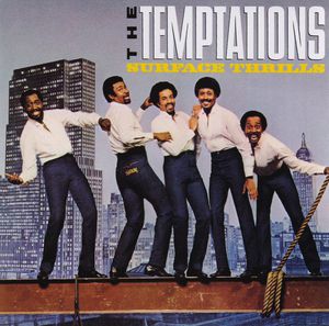 Surface Thrills [Import] , The Temptations