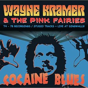 Cocaine Blues (74-78 Recordings / Studio) , Wayne Kramer