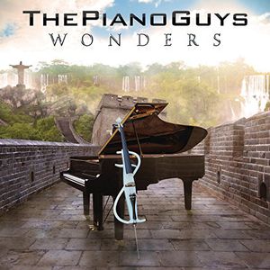 Wonders , The Piano Guys