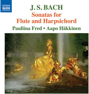 Bach: Sonatas For Flute & Harpsichord , Aapo Häkkinen