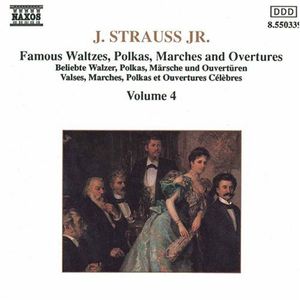 Waltzes, Polkas, Marches & Overtures 4 , J. Strauss