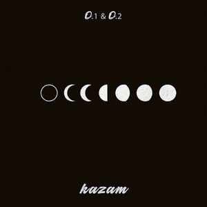0.1 & 0.2 (glow In The Dark Vinyl) , Kazam