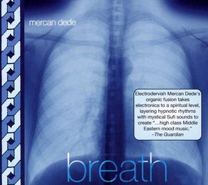 Breath , Mercan Dede