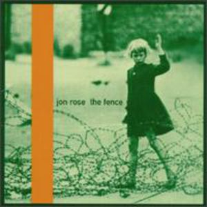Fence , Jon Rose
