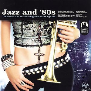Jazz and 80's , Various Artists