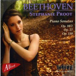 Beethoven Piano Sonatas , Stephanie Proot