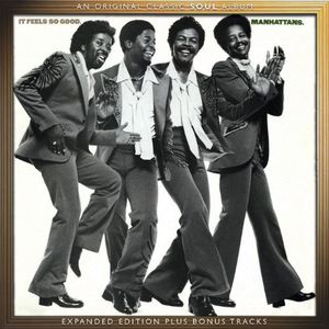 It Feels So Good [Import] , The Manhattans
