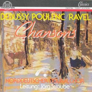 Chansons , Norddeutscher Figuralchor