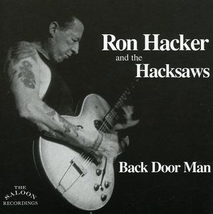 Back Door Man , Ron Hacker