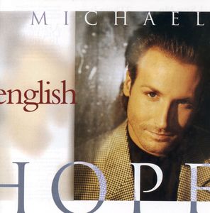 Hope , Michael English