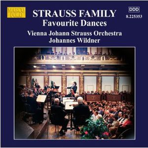 Strauss Family: Favorite Dances , Johannes Wildner