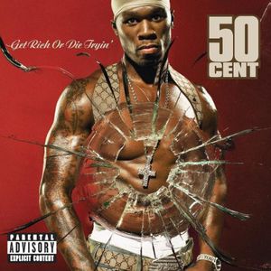Get Rich Or Die Tryin' [Explicit Content] , 50 Cent