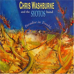 Paradise in Trouble , Chris Washburne