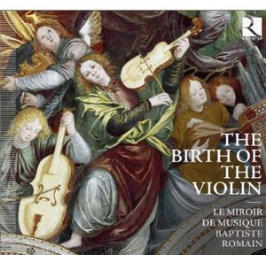 Birth of the Violin , Le Miroir De Musique
