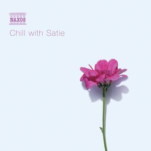 Chill with Satie , Various Artists