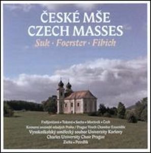 Czech Masses , Charles University Choir Prague