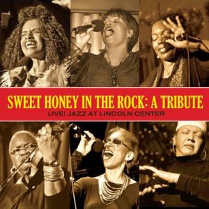 A Tribute - Live! Jazz At Lincoln Center , Sweet Honey in the Rock
