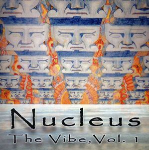 Vibe , Nucleus