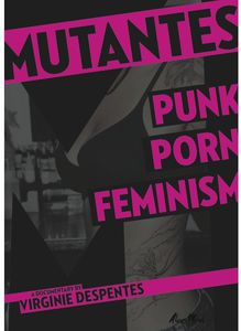 Mutantes , Marie-Helene Bourcier