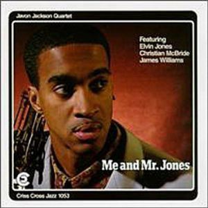 Me & Mr Jones , Javon Jackson